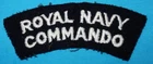 WW2 RN ROYAL NAVY COMMANDO BRITISH MILITARY SHOULDER TITLE PATCH CLOTH BADGE