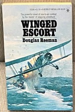 Douglas Reeman / WINGED ESCORT 1976
