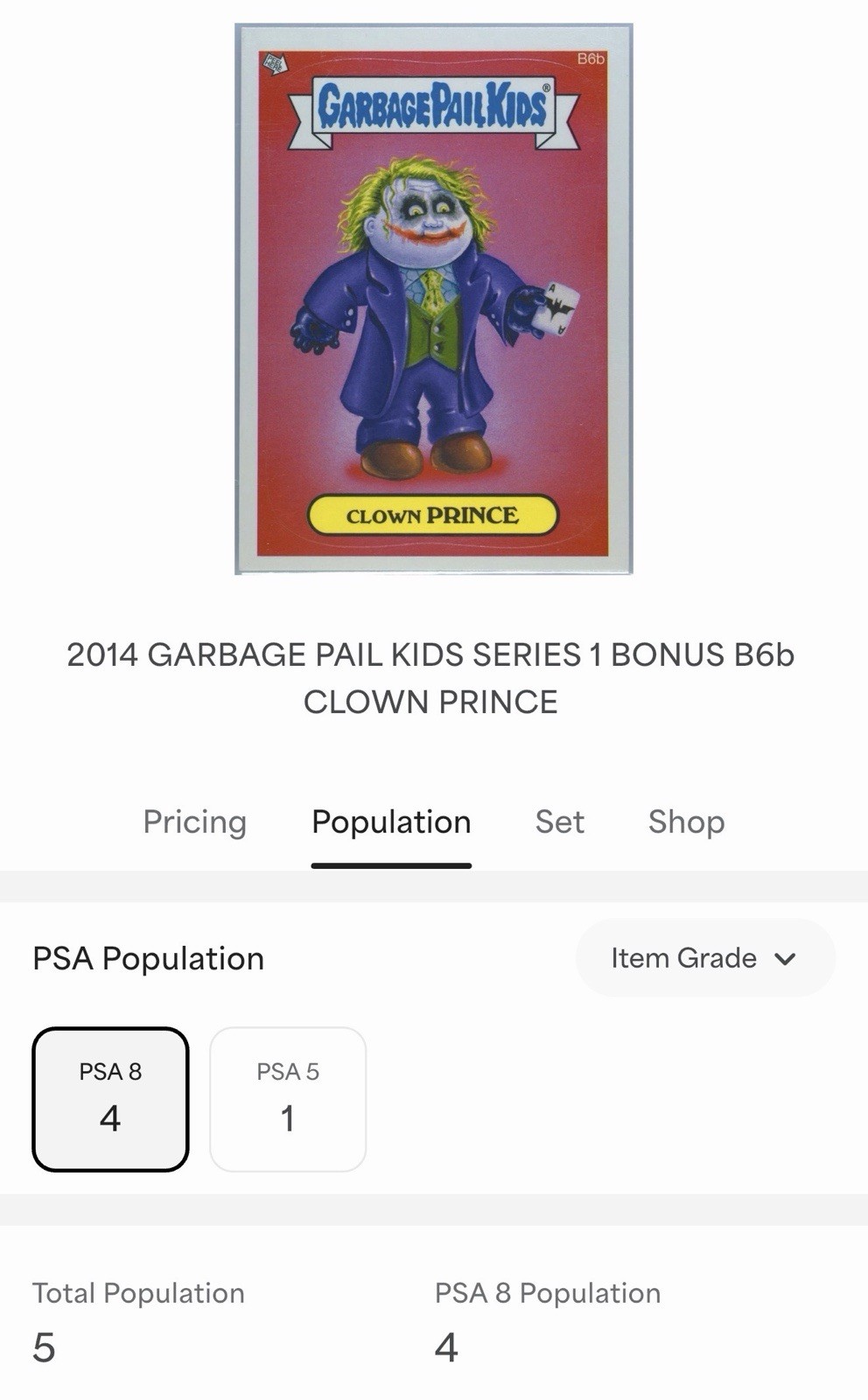 2014 Garbage Pail Kids Clown Prince #B6b PSA 8 Joker Health Ledger Qty Avl Pop 4 view 6
