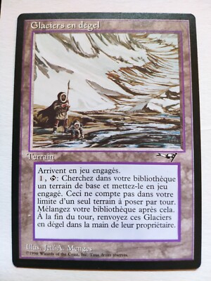 MTG Magic   ALLIANCES   Thawing glaciers - Glaciers en degel   French NM mint