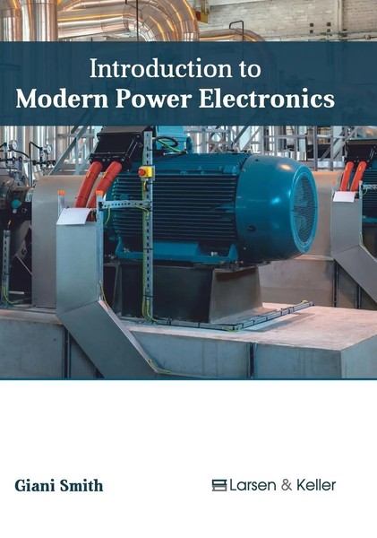 Giani Smith | Introduction To Modern Power Electronics | Buch | Englisch (2017)-image
