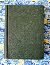 Modern Classics From The Breakfast Table Series, Oliver Wendell Holmes, 1883, HC