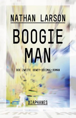 Nathan Larson | Boogie Man | Taschenbuch | Deutsch (2014) | 288 S.