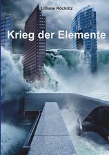 Krieg der Elemente Lilliane Köckritz