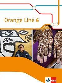 Orange Line 6. Schülerbuch (fester Einband) Klasse 10 | Buch | 9783125480766
