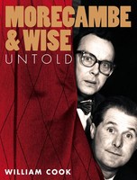 Morecambe And Wise Untold William Cook Taschenbuch Kartoniert / Broschiert 2016