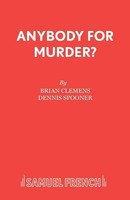 Brian Clemens | Anybody For Murder? | Taschenbuch | Englisch (2015)