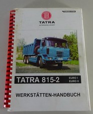 1996 Tatra 815-2 T3A-928 Euro I/T3B-928 Euro II Workshop Manual