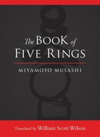 The Book Of Five Rings ~ Miyamoto Musashi ~ 9781590309841