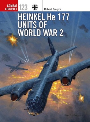Heinkel He 177 Units of World War 2 by Robert Forsyth (English) Paperback Book