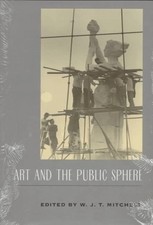 Art and the Public Sphere (A Critical Inquiry...