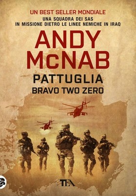 Andy McNab Bücher - Bravo Two Zero Patrouille