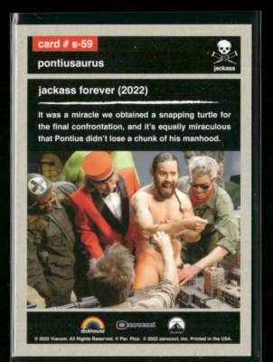 2022 Zerocool Jackass Trading Card #s-59 pontiusaurus | eBay