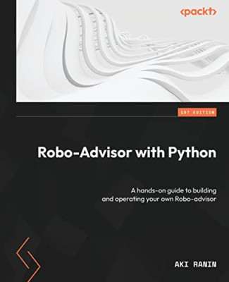 Robo-Advisor mit Python: Eine praktische Anleitung zum Bauen - Taschenbuch NEU Ranin, A