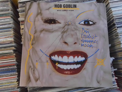 HOB GOBLIN 12''MAXI: DU LACHST IMMER NOCH (GERMANY; UNIVERSAL 120·11·001)