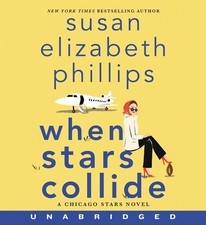 When Stars Collide [Unabridged CD]: A Chicago Stars Novel by Susan Elizabeth Phi