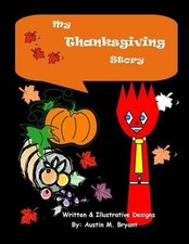 My Thanksgiving Story by Austin Bryant (English) Paperback Book