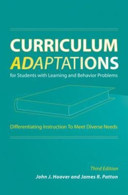 Curriculum Adaptations for Students with Learning and Behavior Problems:...