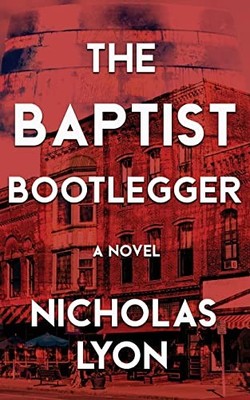 The Baptist Bootlegger - GOOD