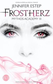 Frostherz (Mythos Academy 3): Mythos Academy 3  von Este... | Buch | Zustand gut