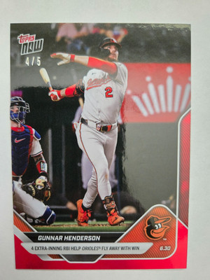 2025 MLB Topps NOW /5 RED 368 Gunnar Henderson 4 Extra-Inning RBI Help, Orioles