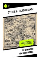 Die Wikinger Von Norumbega Ottilie A. Liljencrantz Taschenbuch 132 S. Deutsch