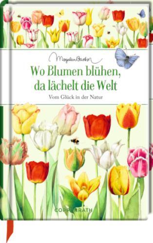 Thumbnail - Wo Blumen Blühen, Da Lächelt Die Welt Vom Glück In Der Natur 6457