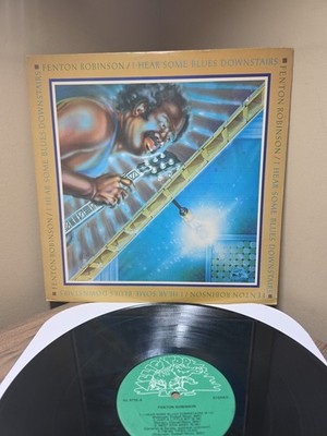 Fenton Robinson - I Hear Some Blues Downstairs - Vinyl LP 1978 Alligator EX/EX