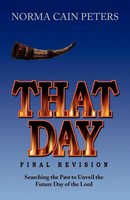 That Day Norma Cain Peters Taschenbuch Kartoniert / Broschiert Englisch 2009