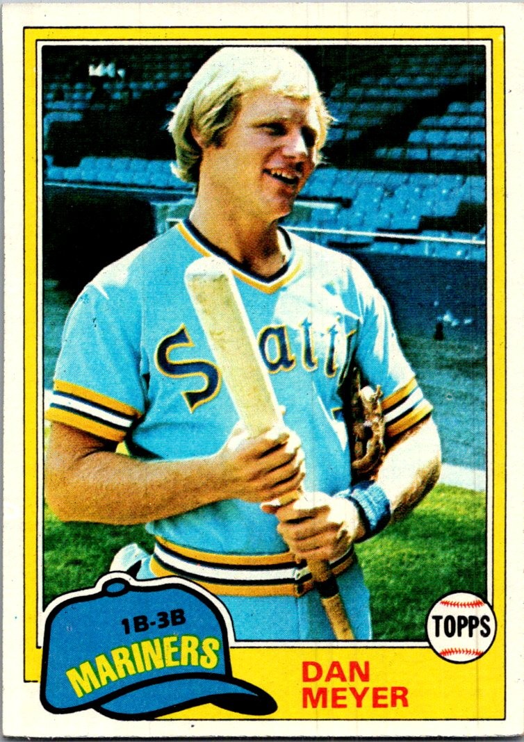 Dan Meyer 1981 Topps #143 Seattle Mariners