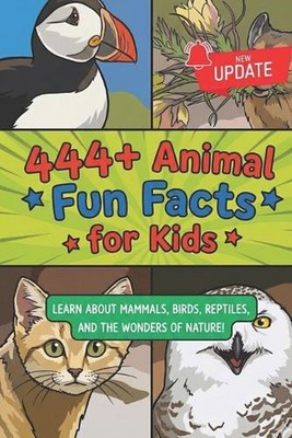 444+ Animal Fun Facts for Kids: Learn About Mammals, Birds, Reptiles, and the Wo