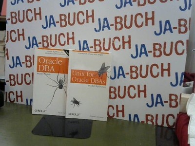 Oracle DBA; Unix for Oracle DBAs Burleson, Donald K. und David C. Kreines: