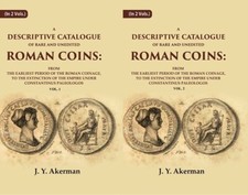 A Descriptive Catalogue Of Rare And Unedited Roman Coins: From V 2 V S. Set Hb