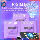 Rsim 18 Nano Unlock Card For iPhone 14 Plus 13 12 Pro Max 11 Pro Ios 16 Ue