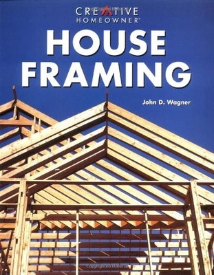 House Framing - John D. Wagner - Book - Very Good