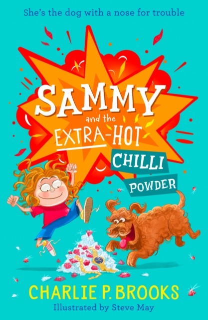 Sammy & The Extra Hot Chilli Powder