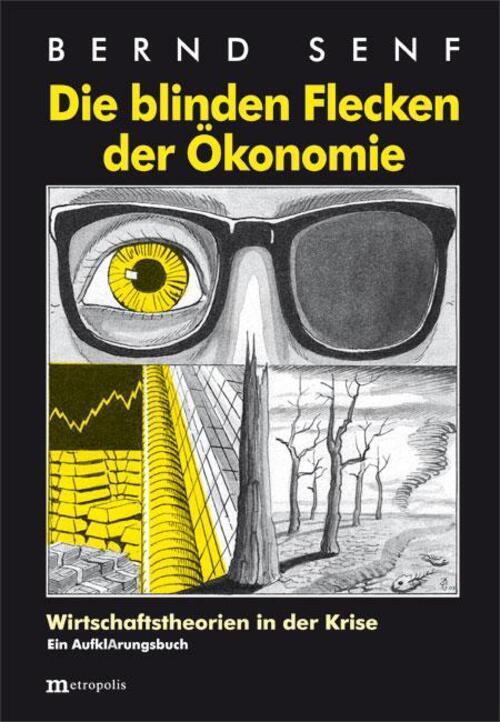 Thumbnail - Die Blinden Flecken Der Ökonomie Wirtschaftstheorien In Der Krise