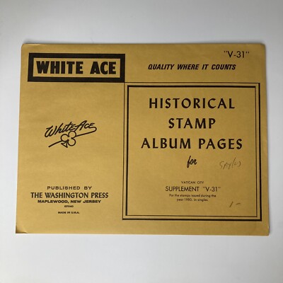 White Ace Historical Stamp Album Pages Supplement V-31 1980 Washington Press
