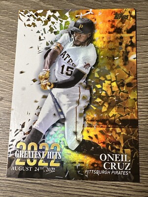 Oneil Cruz 2023 Topps Series 1 2022 Greatest Hits Pittsburgh Pirates | eBay