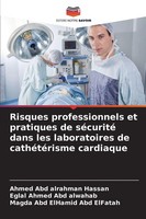 Ahmed Abd Alrahman Hassan (U. A.) | Risques Professionnels Et Pratiques De...