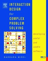 Interaction Design For Complex Problem Solving Barbara Mirel Taschenbuch 2003