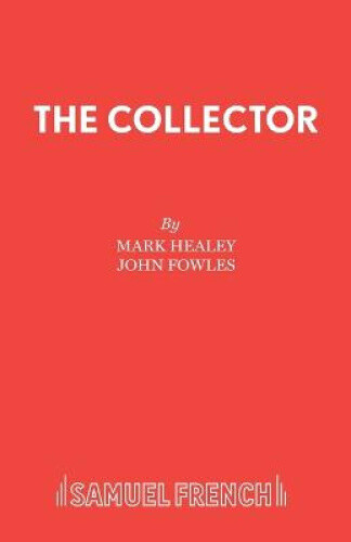 Thumbnail - The Collector (french's Acting Editions) By Mark Healey