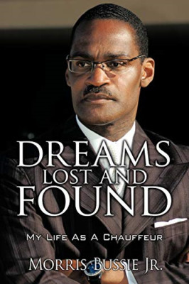 Dreams Lost And Found - Paperback, 2009 NEW  2009