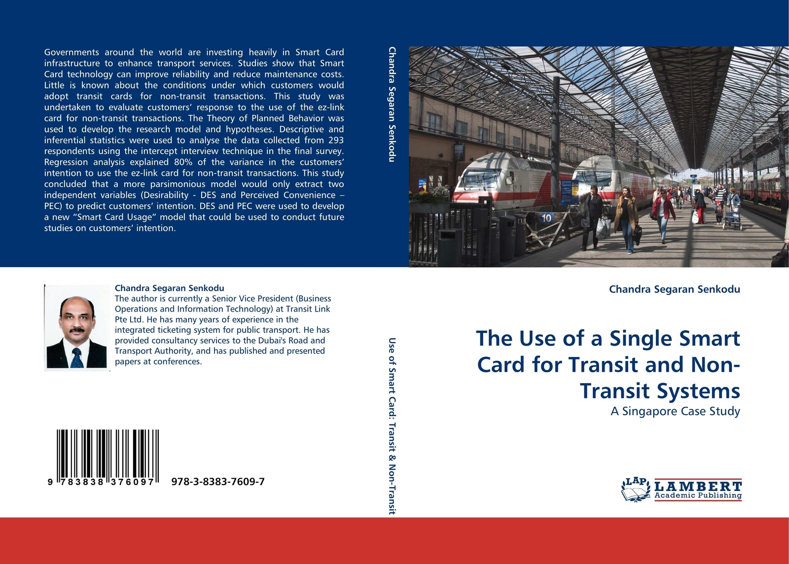 Thumbnail - Chandra Segaran Senkodu | The Use Of A Single Smart Card For Transit