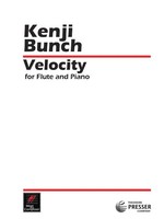 Velocity | For Flute And Piano | Kenji Bunch | Buch + Einzelstimme(N)