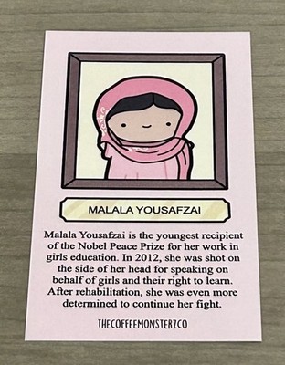 New TheCoffeeMonsterzCo Malala Yousafzai Card TCMC