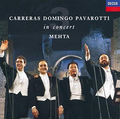 Various - Carreras � Domingo � Pavarotti: The Three Tenors in Con