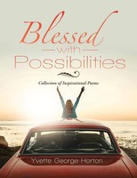Blessed With Possibilities Collection Of Inspirational Poems George-Horton Buch