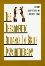 The Therapeutic Alliance in Brief Psychotherapy by PhD Safran, Jeremy D: Used