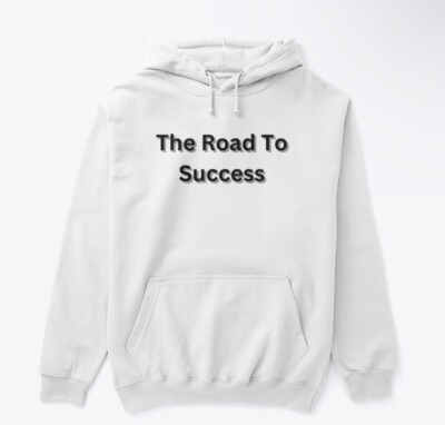 The Road To Success Hoodie from LSA Apparel